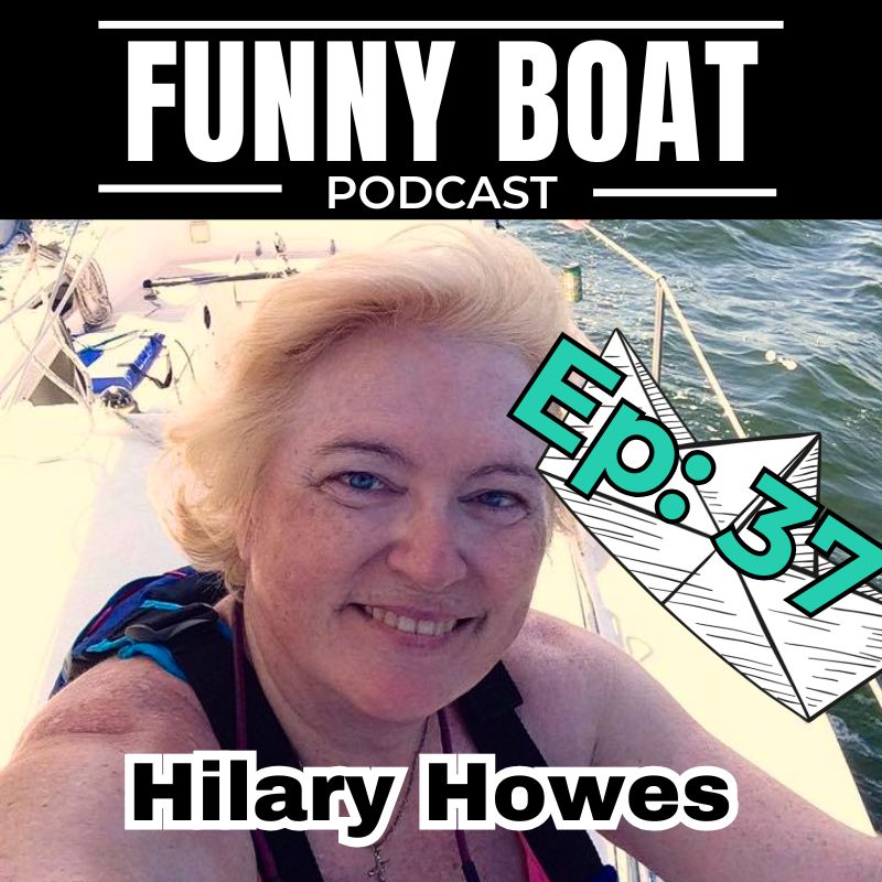 Ep 37 – Captain Hilary Howes – Used Boats episode artwork