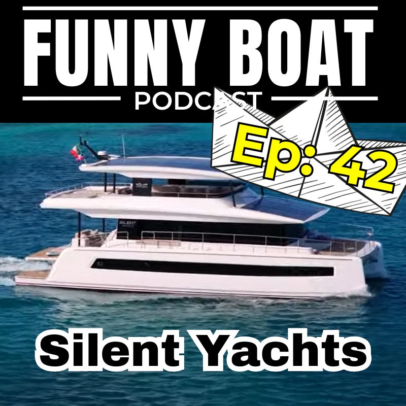 Ep 42 – Silent Yachts Atlantic Crossing at Ft Lauderdale Boat Show episode artwork