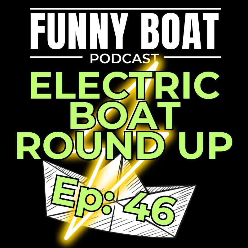 Ep 46 – Electric Boat Avengers Assemble episode artwork